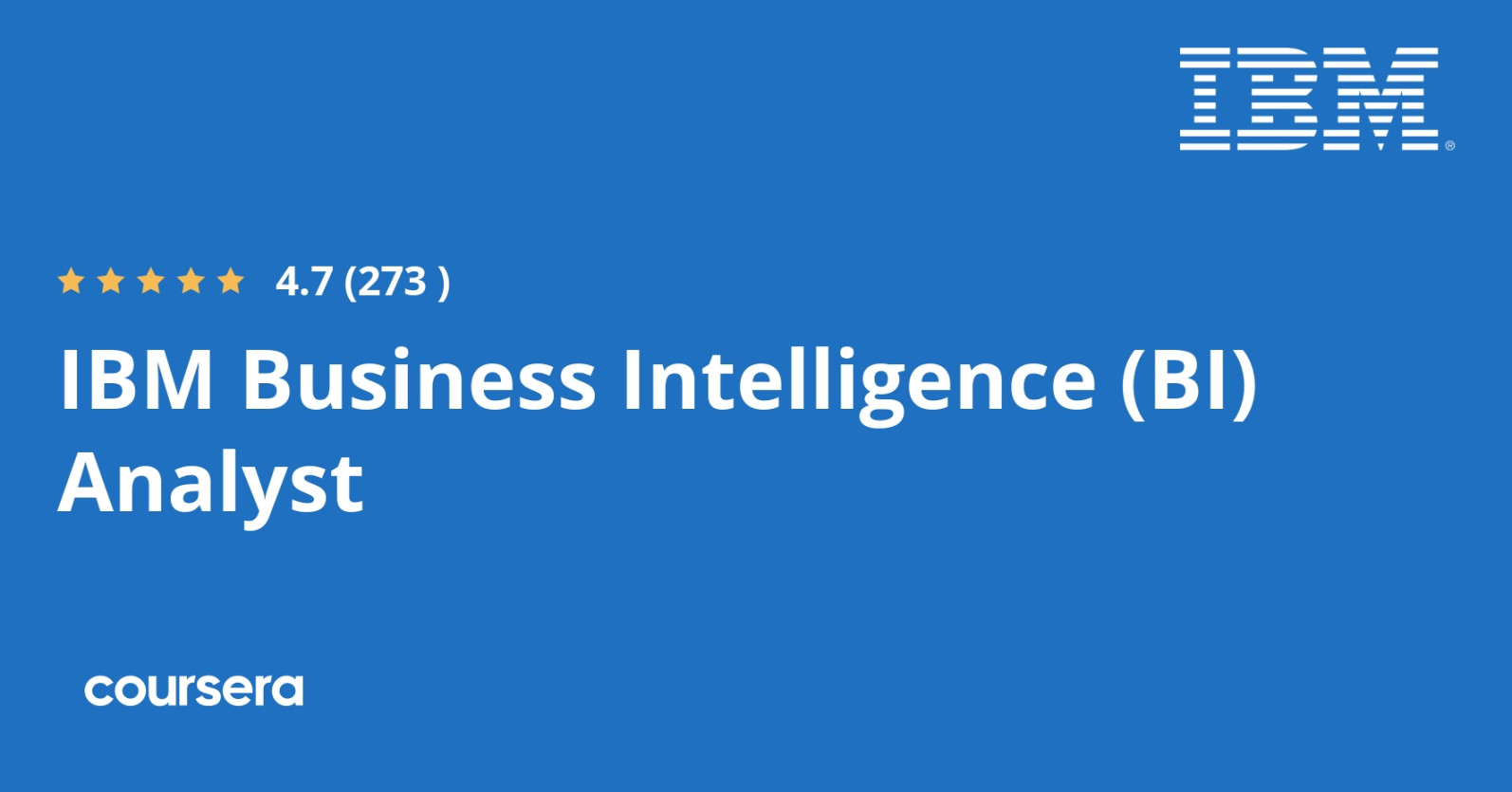 IBM Business Intelligence (BI) Analyst Professional Certificate