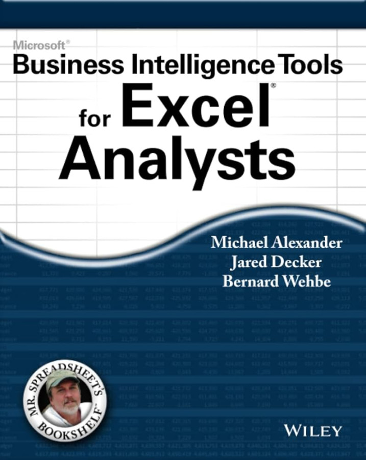 Microsoft Business Intelligence Tools for Excel Analysts